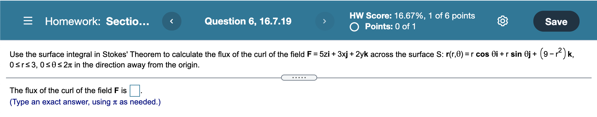 Homework: Sectio... Question 6, 16.7.19 HW Score: 16.67%, 1 of 6 points