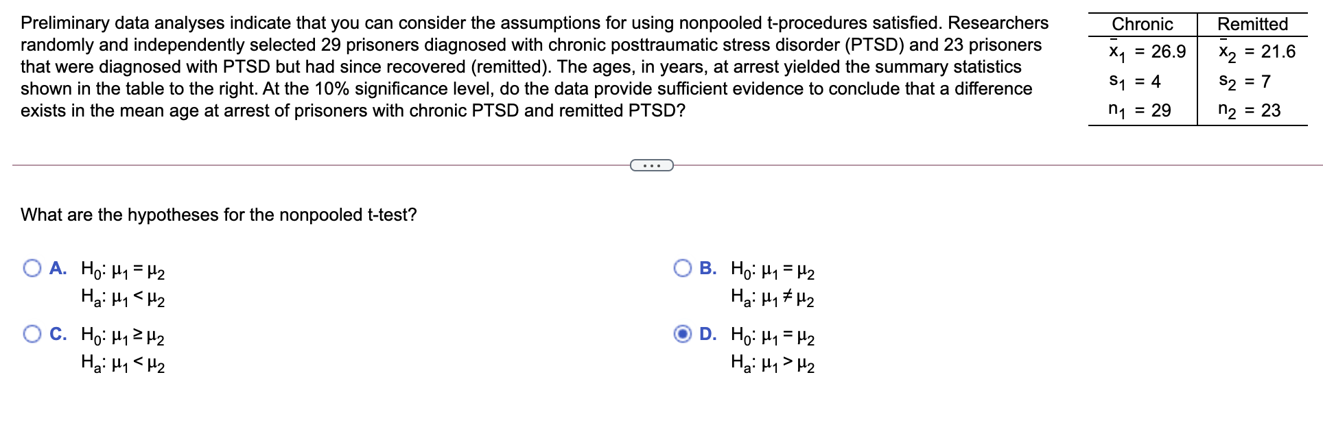 Preliminary data analyses indicate that you can consider the assumptions for