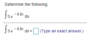Determine the following. Ox - (Type an exact answer.)