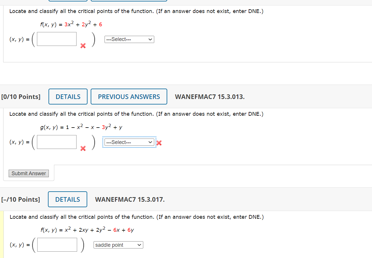 I attached an image below Locate and classify all the critical points