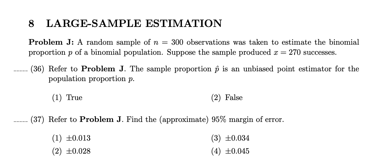 8 LARGE-SAMPLE ESTIMATIONProblem J: A random sample of n = 300 observations