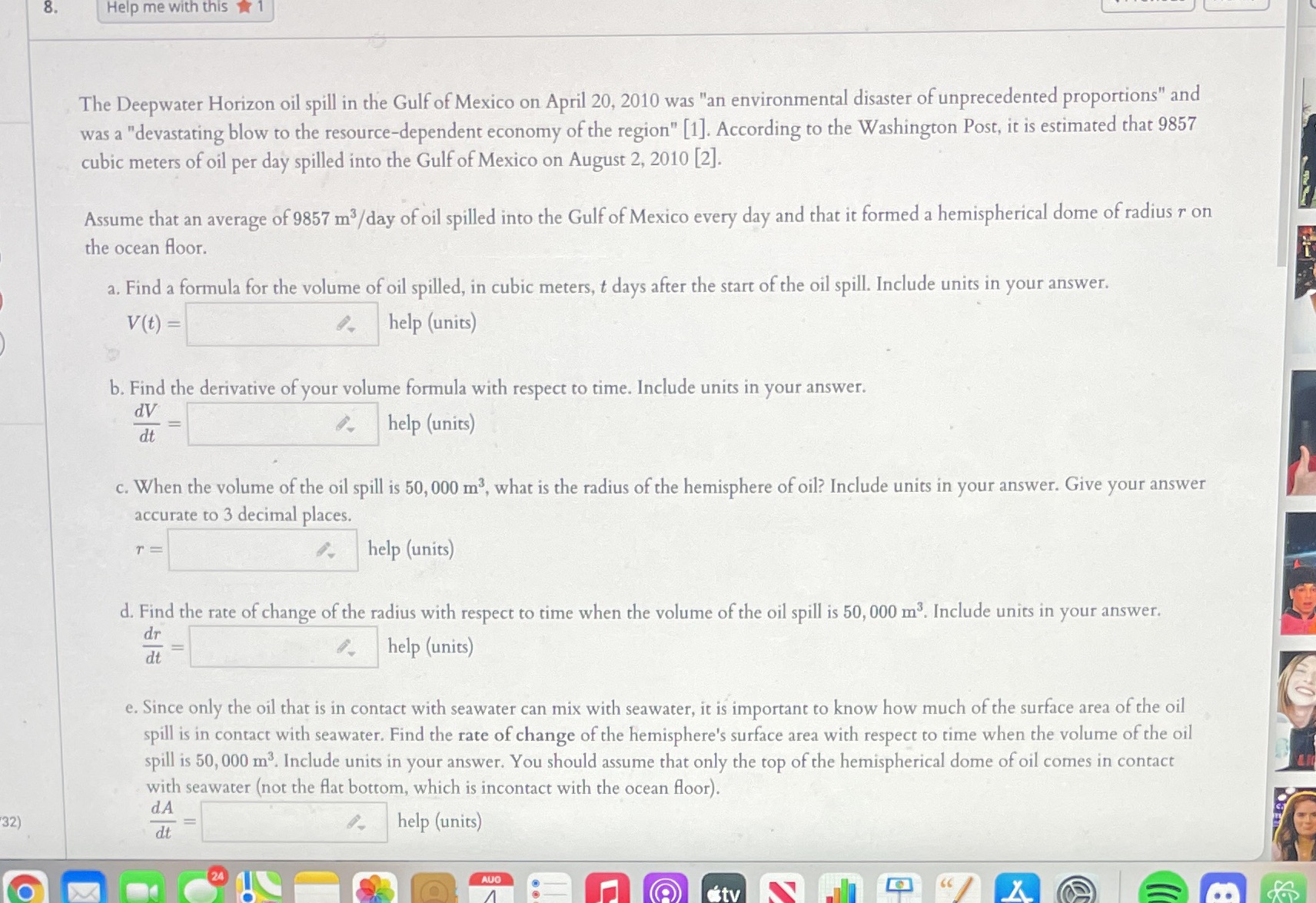 answer each one ' . 7', The Deepwater Horizon oil spill in