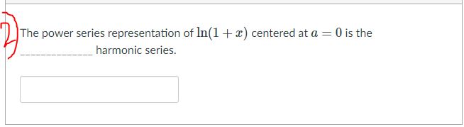 the Combining Power Series subsection. the functions 1 3 f (I) =