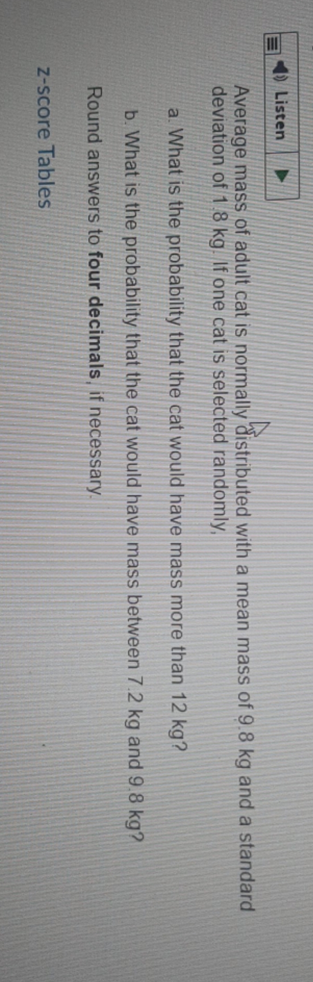 i need answer till 4th decimal place Listen Average mass of adult
