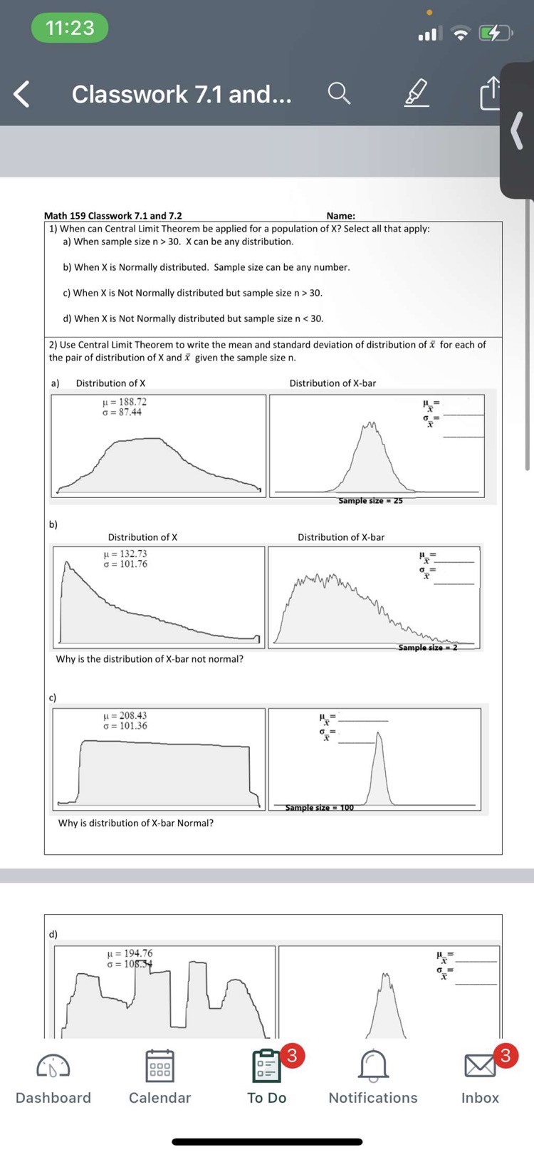 11:23 Classwork 7.1 and... Math 159 Classwork 7.1 and 7.2 Name: