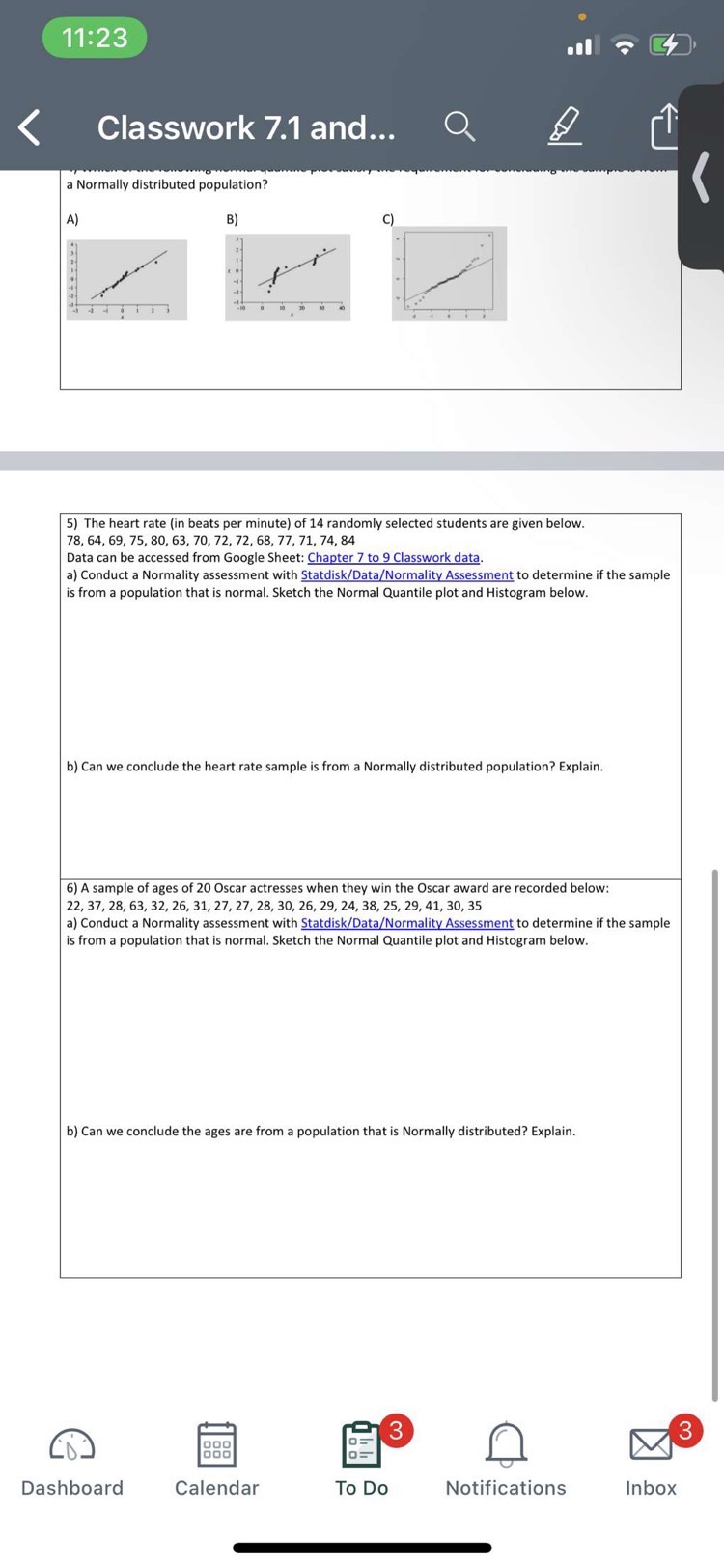 X? Select all that apply: a) When sample size n > 30.