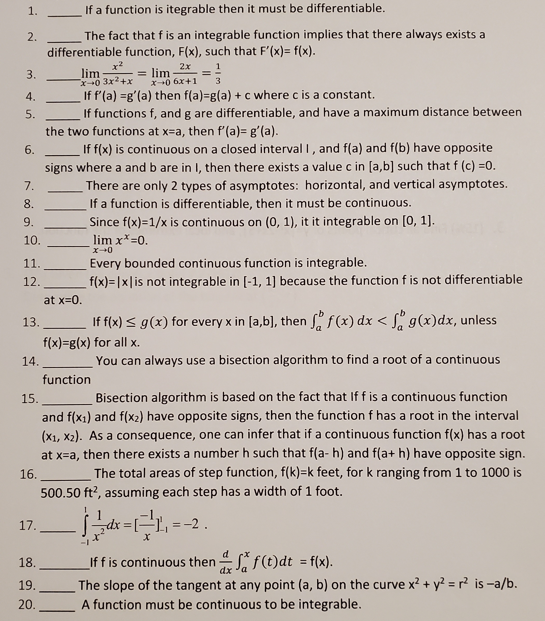 This is True or False 1. If a function is itegrable then