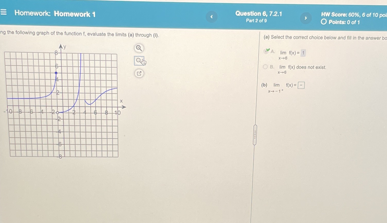 What is b please Homework: Homework 1 Question 6, 7.2.1 HW Score:
