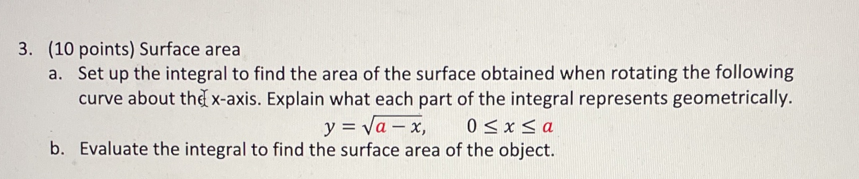 Can someone help me solve this with a=1 and explain how they