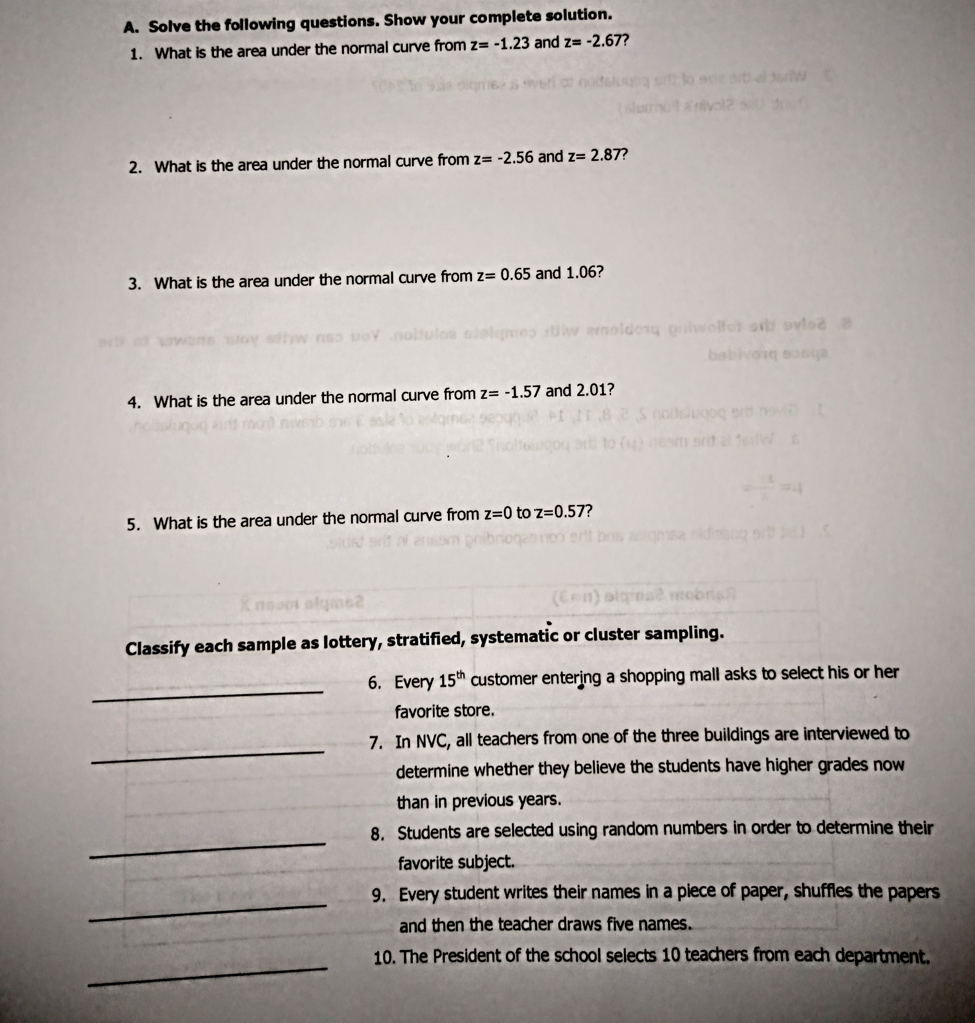 i need help please tutor. A. Solve the following questions. Show your