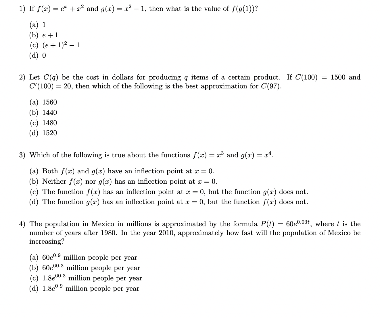 1) If f(x) = ex + x2 and g(x) = x2