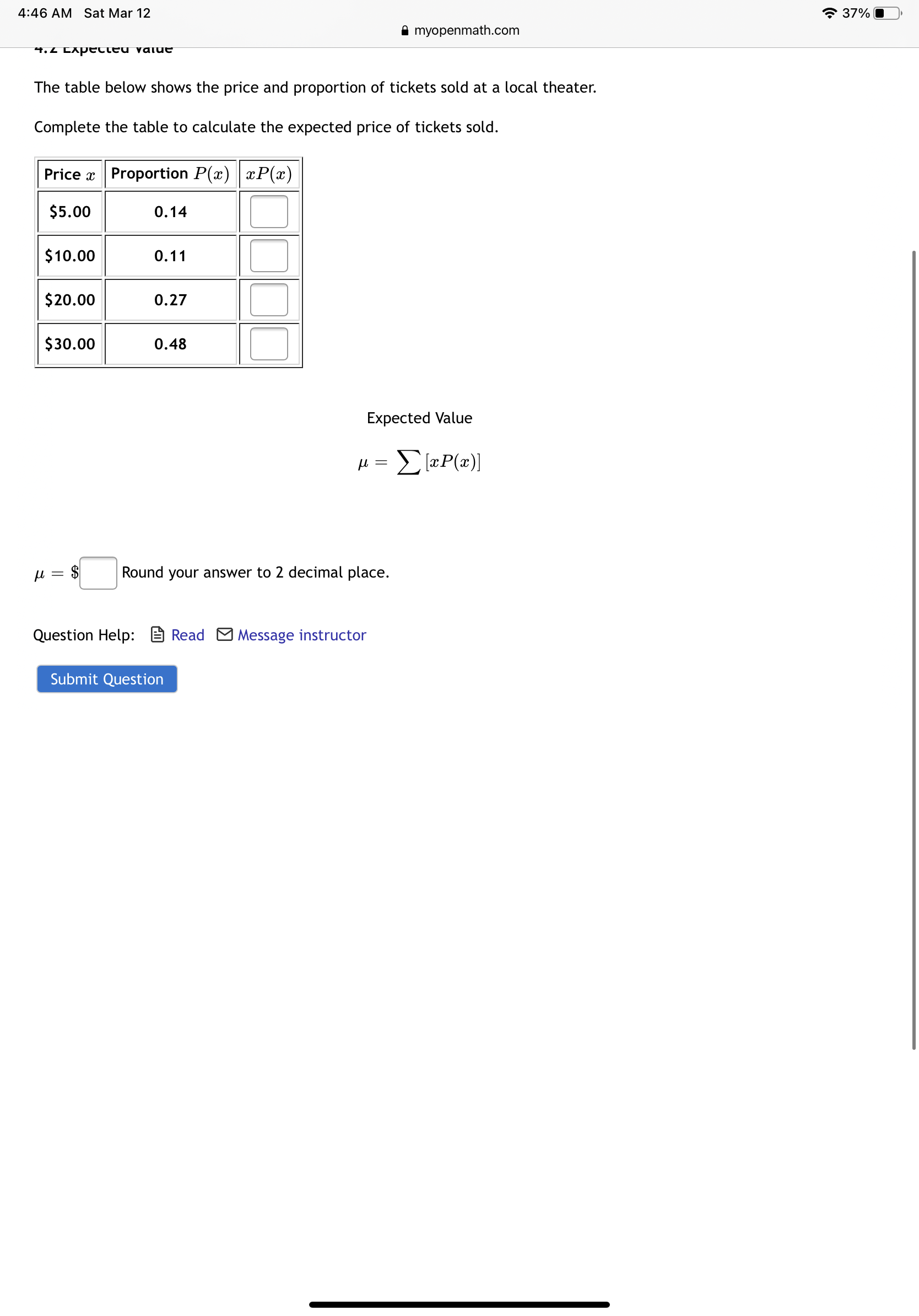  4:46 AM Sat Mar 12 37% myopenmath.com 4. 2 Expected value