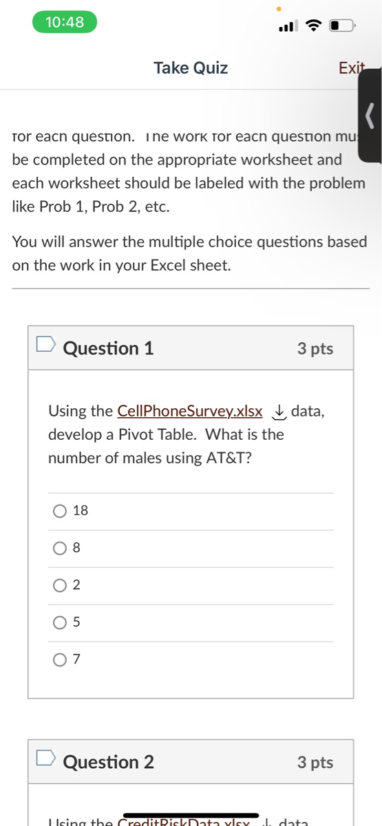 10:48 Take Quiz Exit for each question. Ine work for each