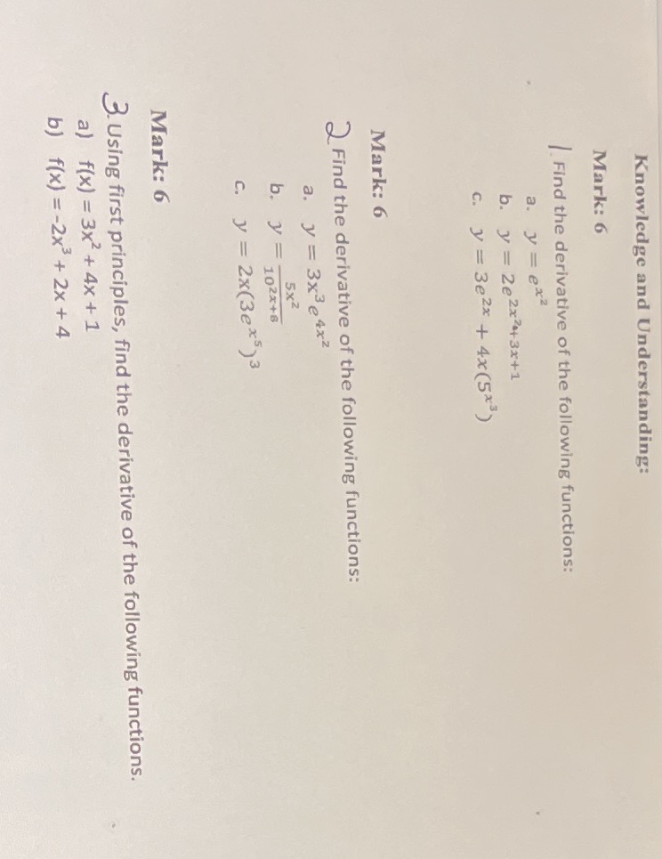 question 123 Knowledge and Understanding: Mark: 6 Find the derivative of the