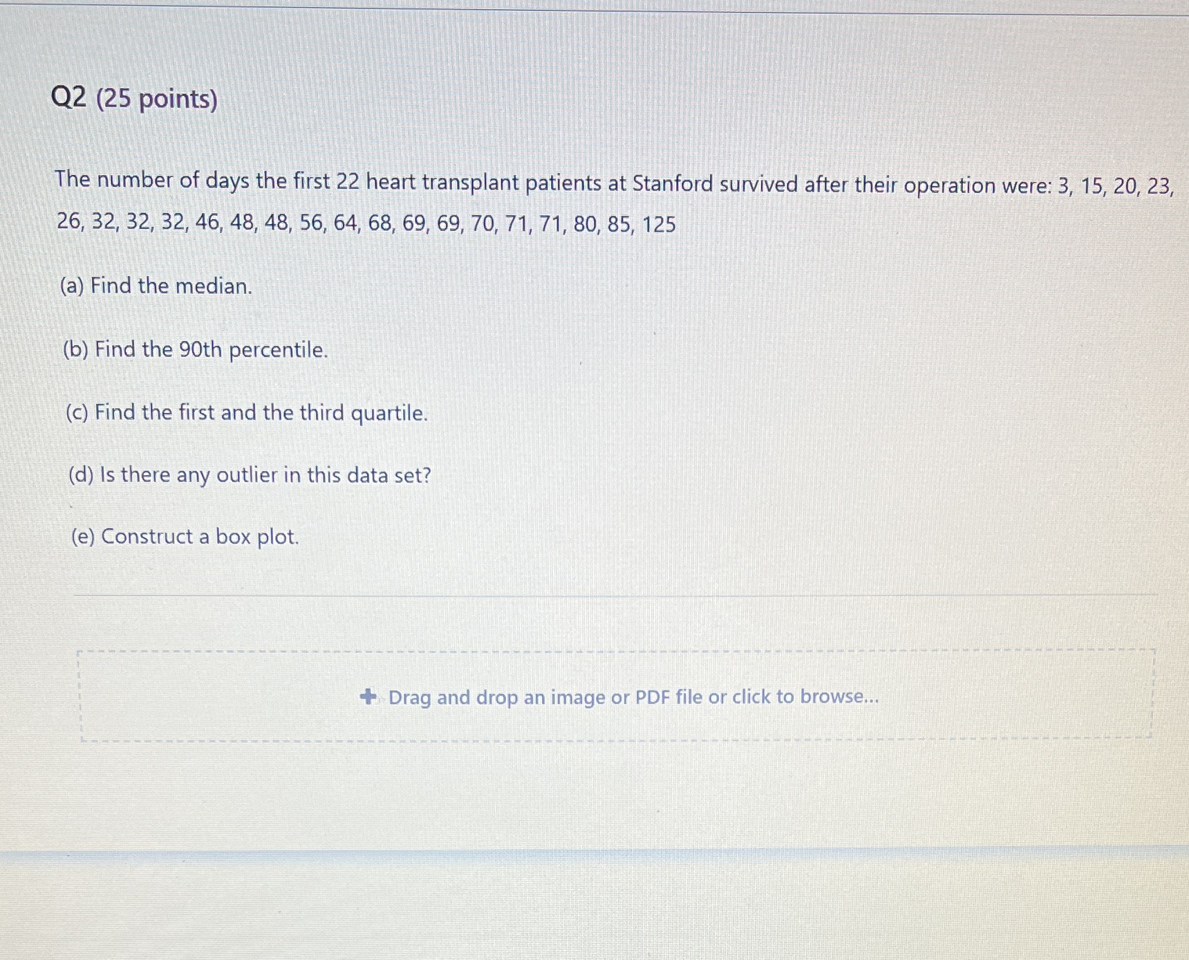 Full explanation and step by step solution Q2 (25 points) The number