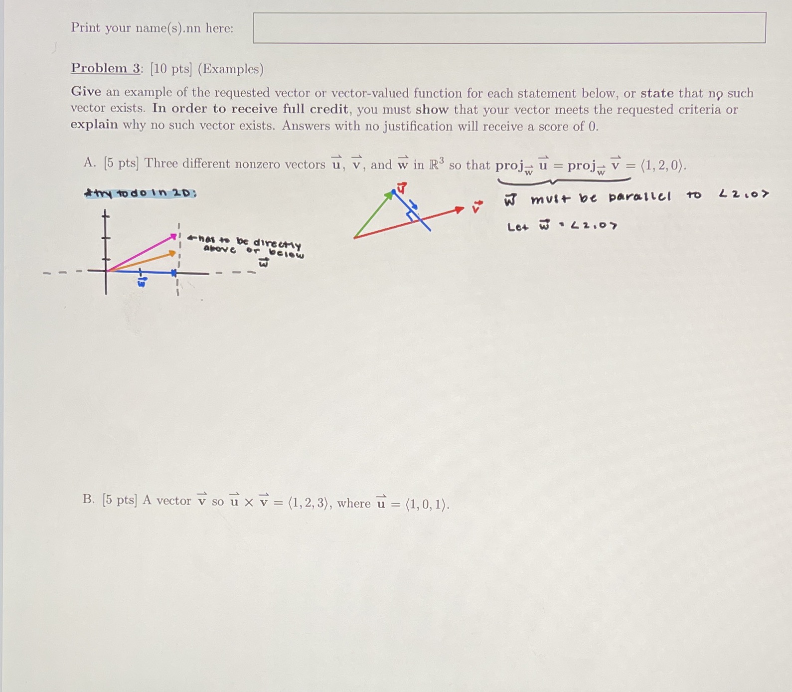  Print your name(s).nn here: Problem 3: [10 pts] (Examples) Give an