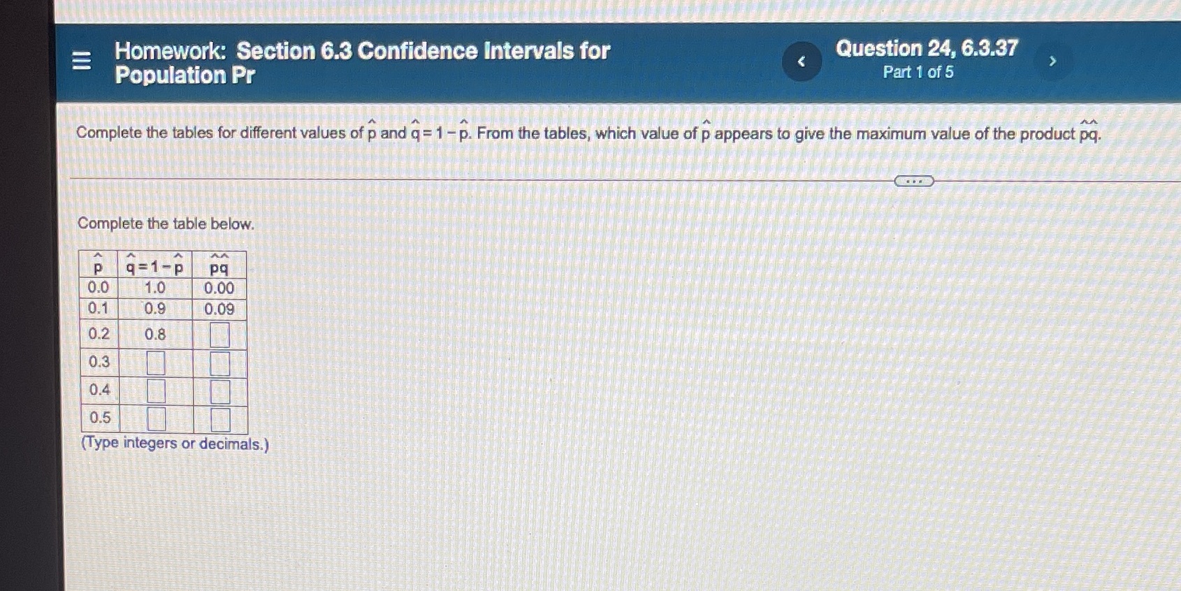  E Homework: Section 6.3 Confidence Intervals for Question 24, 6.3.37 Population