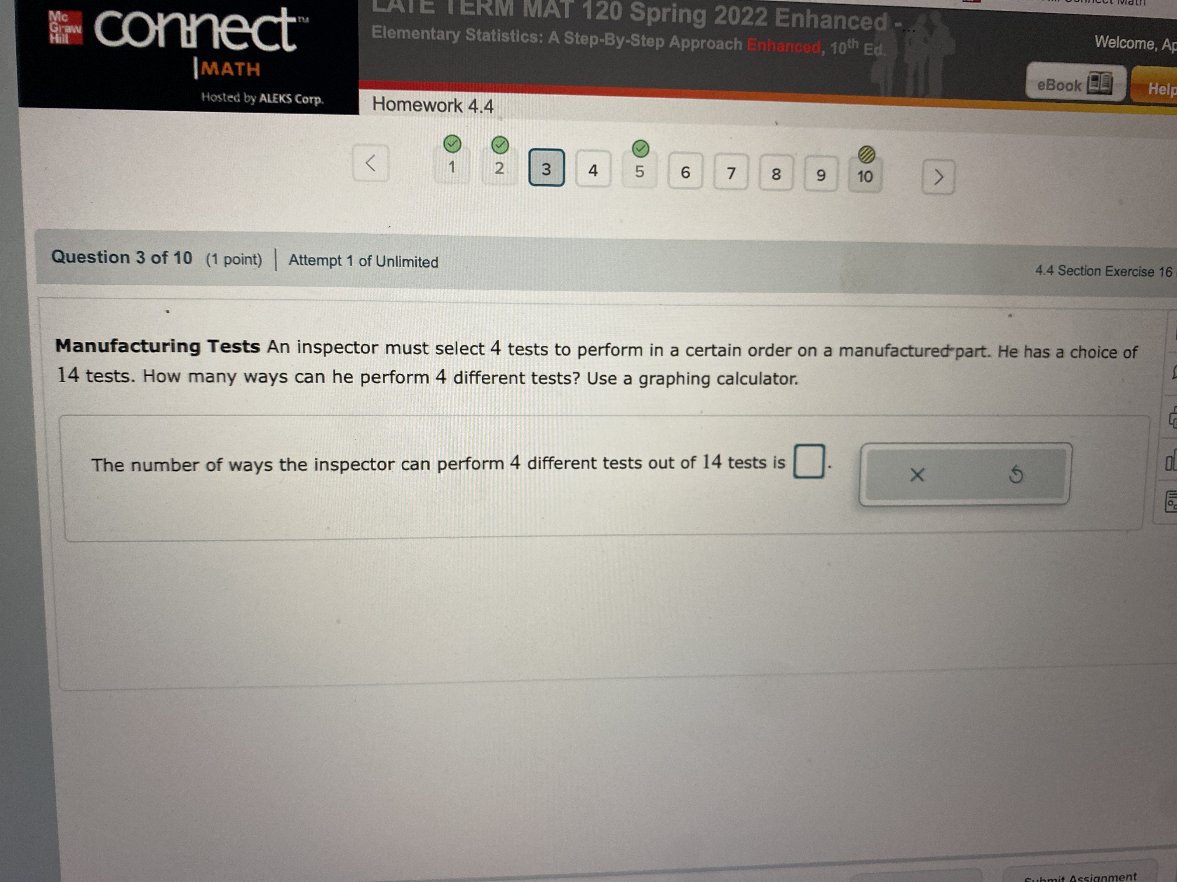  connect LATE TERM MAT 120 Spring 2022 Enhanced -.. Elementary Statistics: