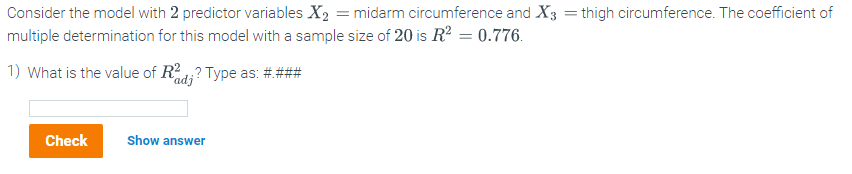 answer and explain. Consider the model with 2 predictor variables X2 =