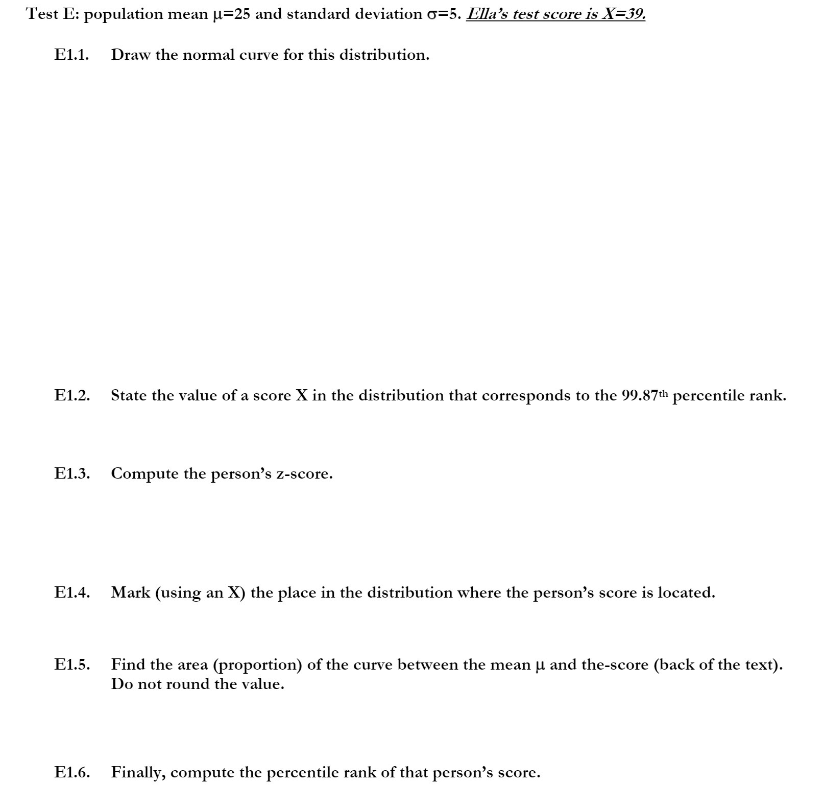 Test E: population mean u=25 and standard deviation 0:5. EIIa's test