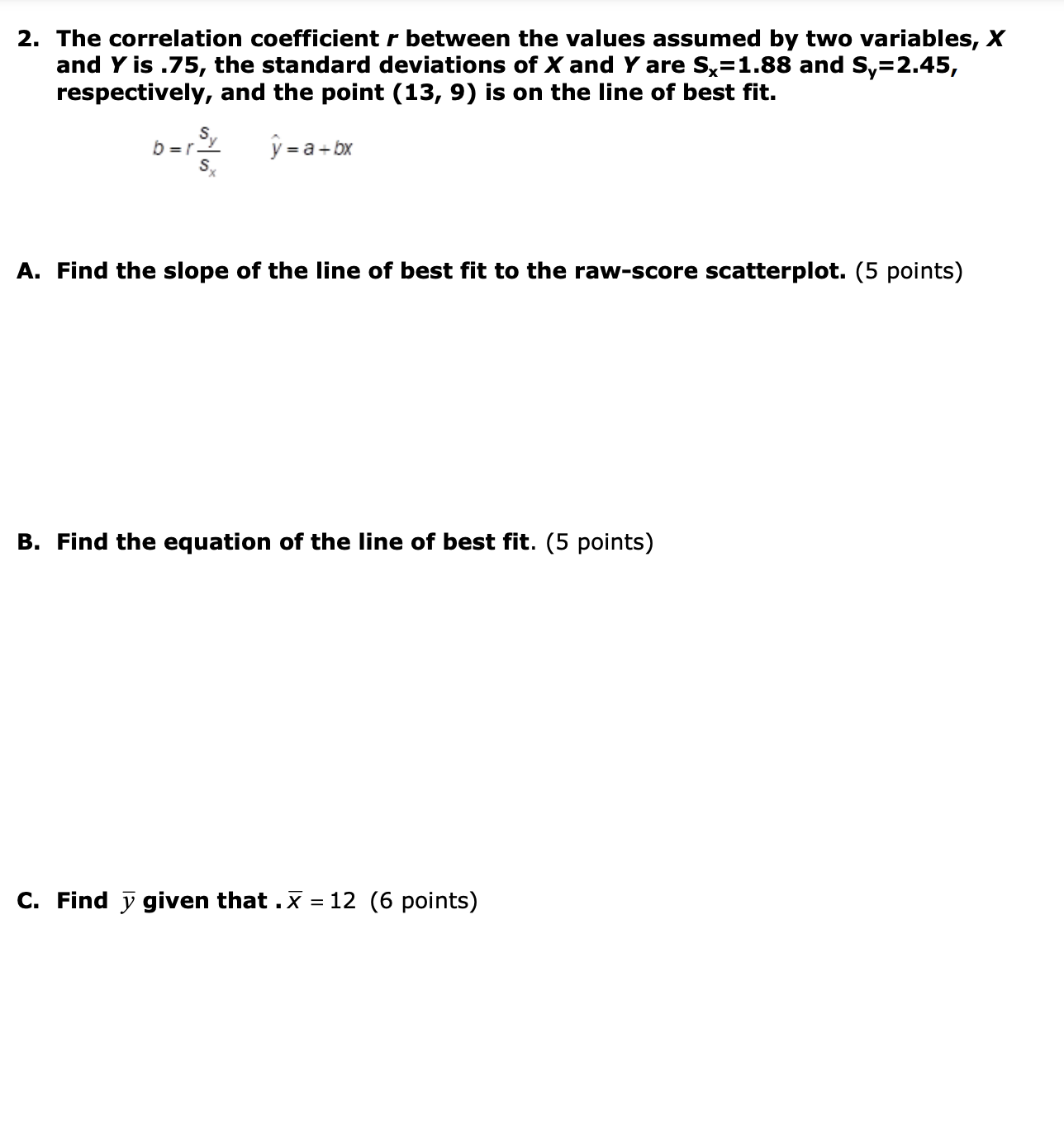 2. The correlation coefficient r between the values assumed by two