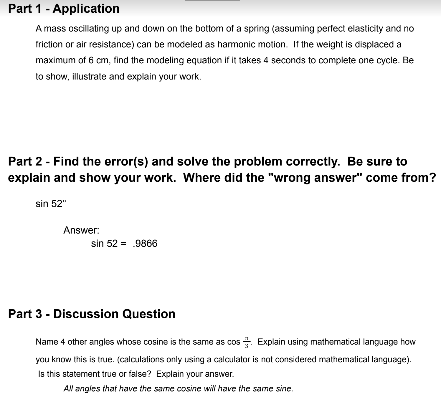 Part 1 -Application A mass oscillating up and down on the