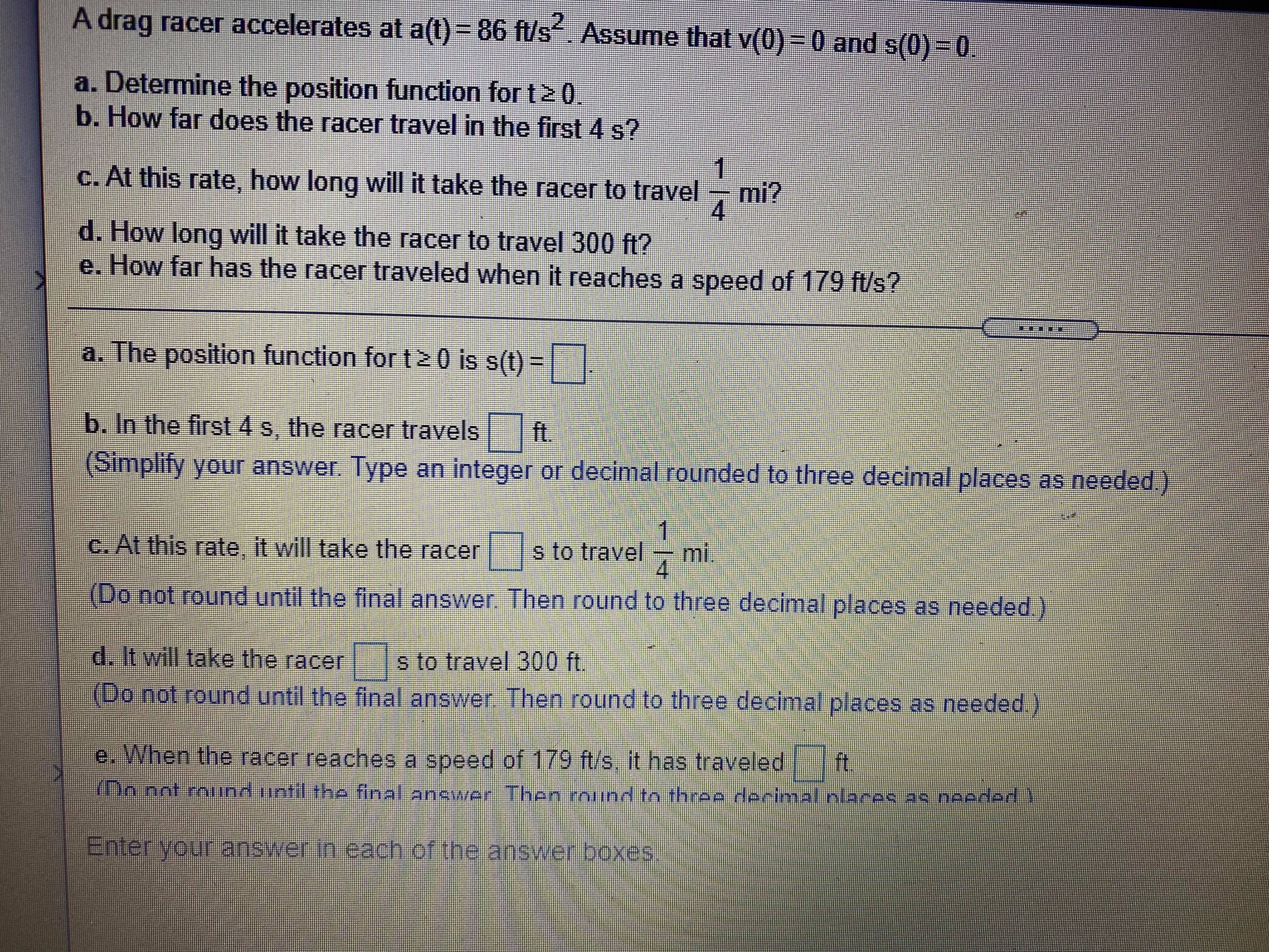 I need help with a-e please! A drag racer accelerates at a(1)