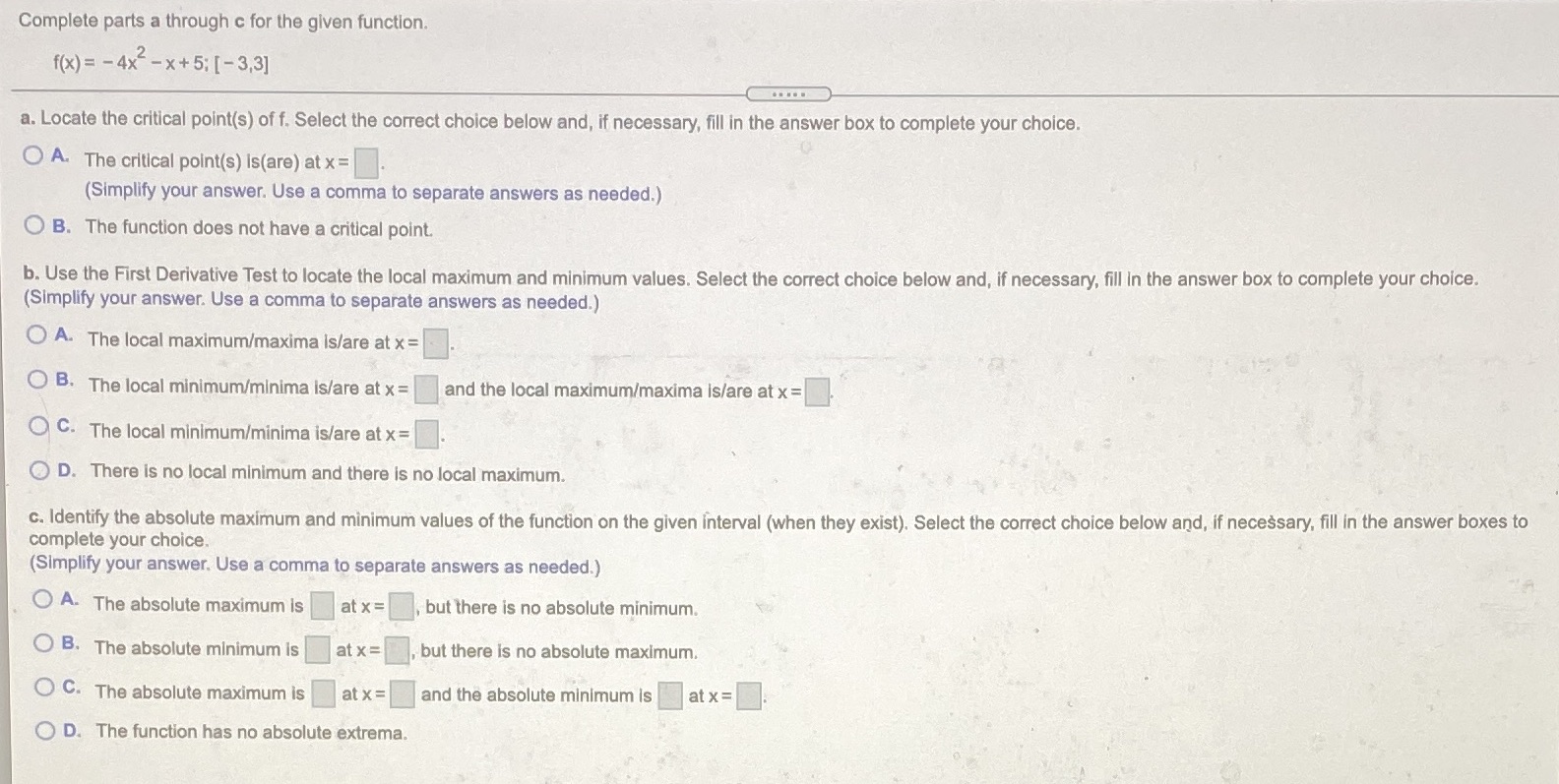 PLEASE HELP ME ANSWER THIS QUESTION Complete parts a through c for