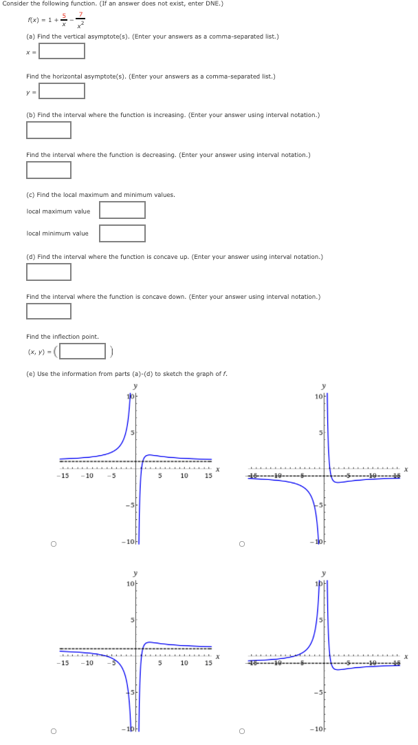  Consider the following function. (If an answer does not exist, enter