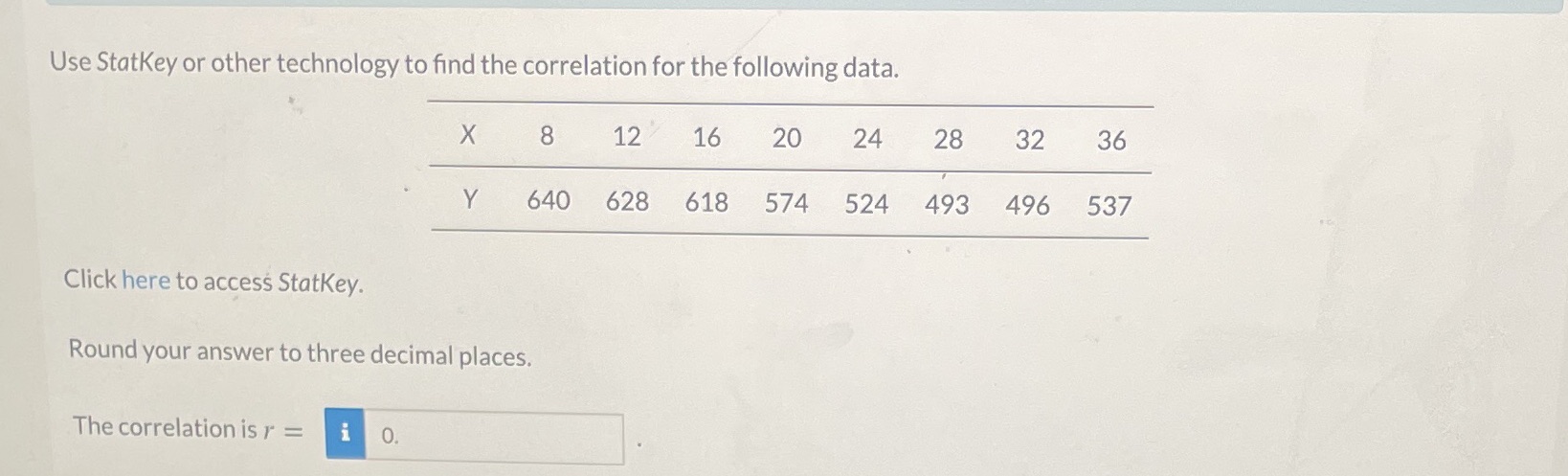  Use StatKey or other technology to find the correlation for the