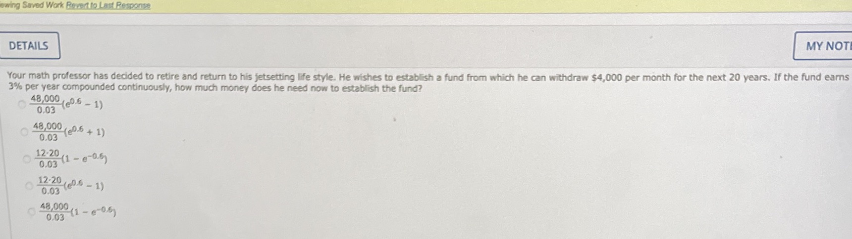 please help! ewing Saved Work Revert to Last Response DETAILS MY NOT