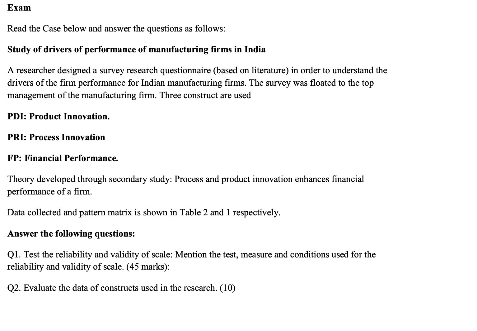 Exam Read the Case below and answer the questions as follows: