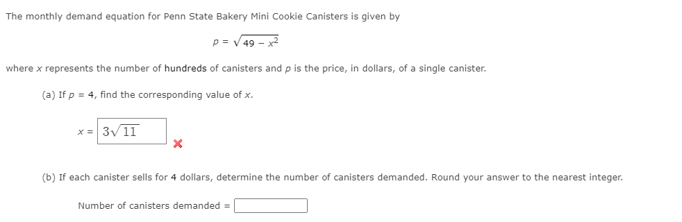 The monthly demand equation for Penn State Bakery Mini Cookie Canisters