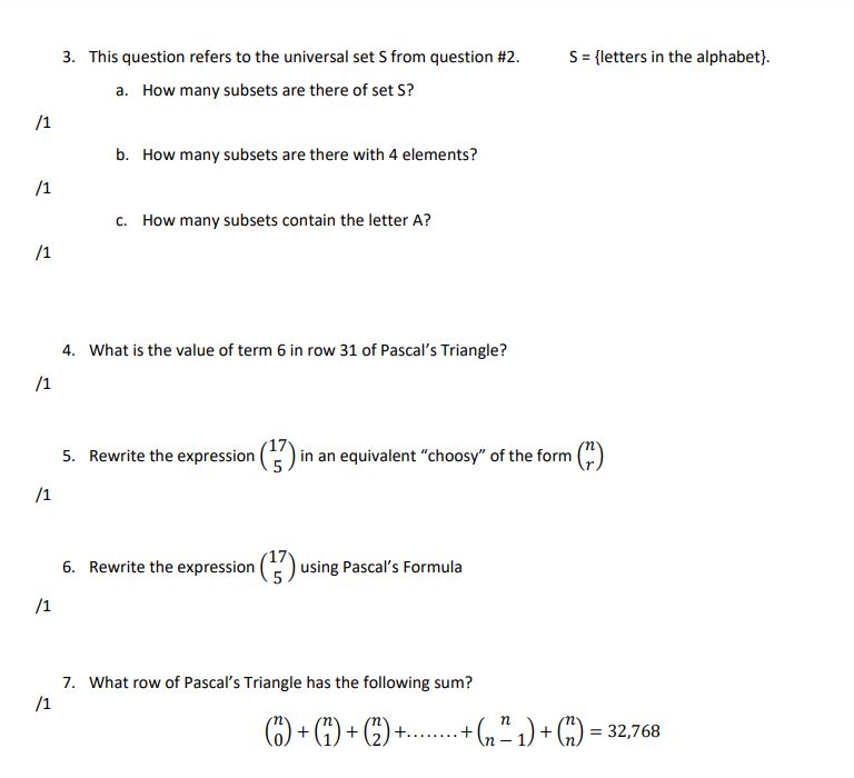  3. This question refers to the universal set S from question