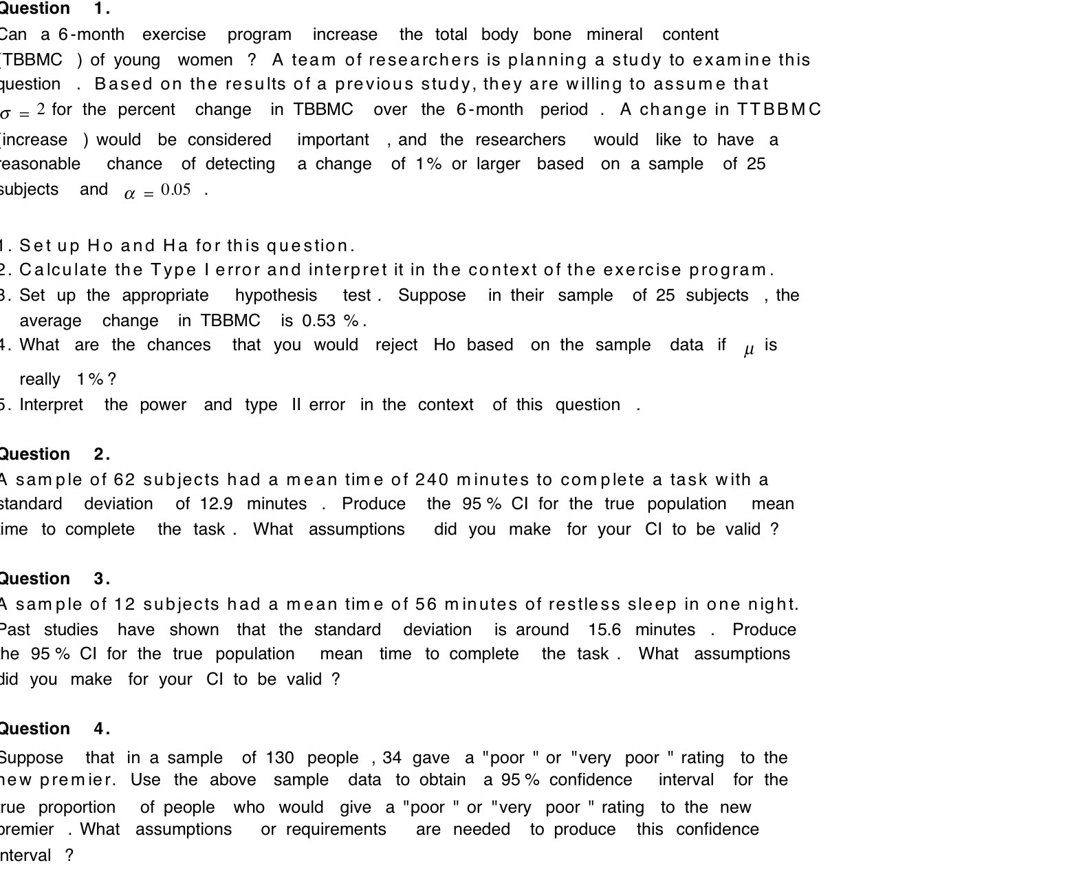  Juestion 1. Dan a 6-month exercise program increase the total body