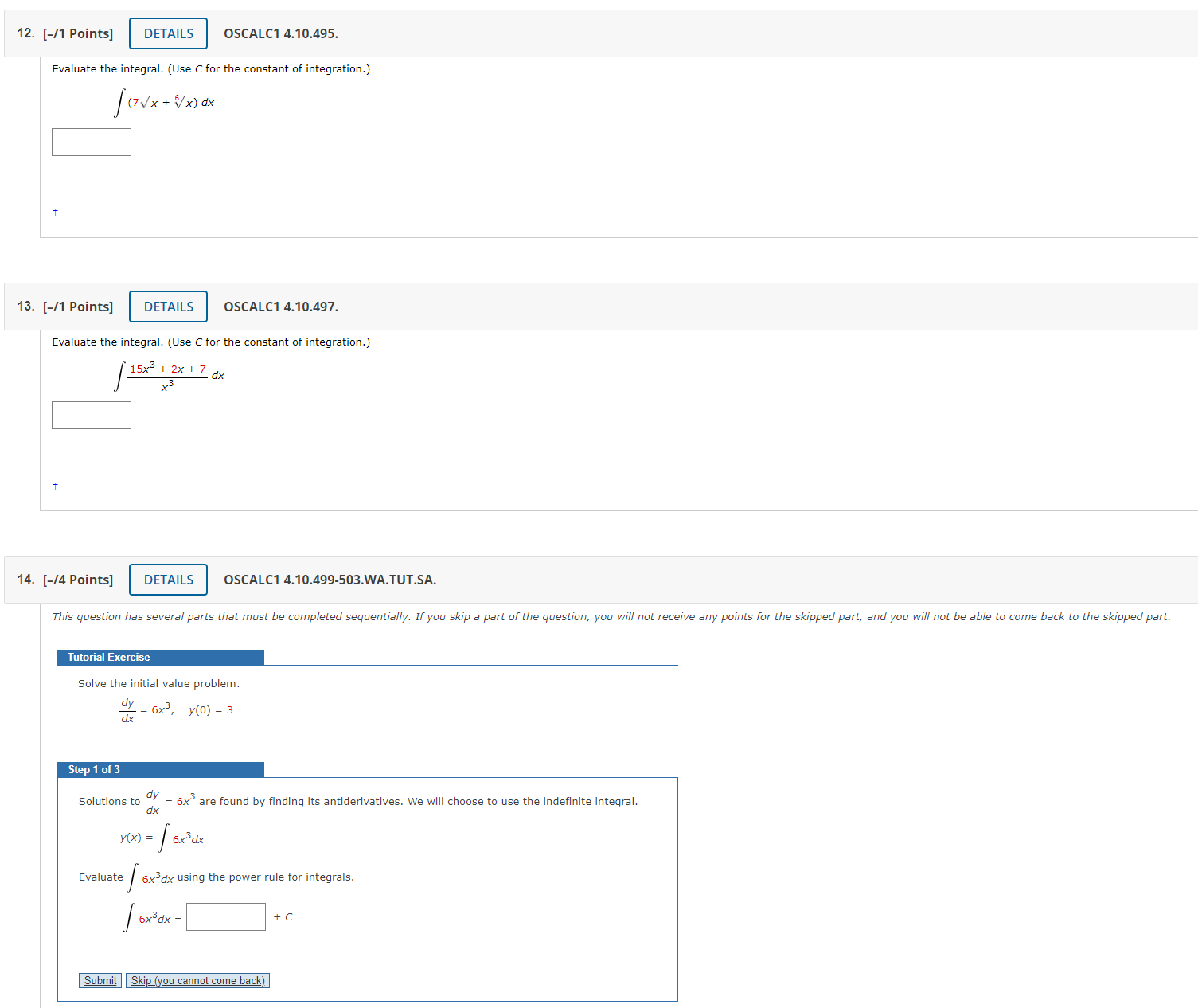 [-11 Points] DETAILS OSCALCI 4.10.495. Evaluate the integral. (use C for the