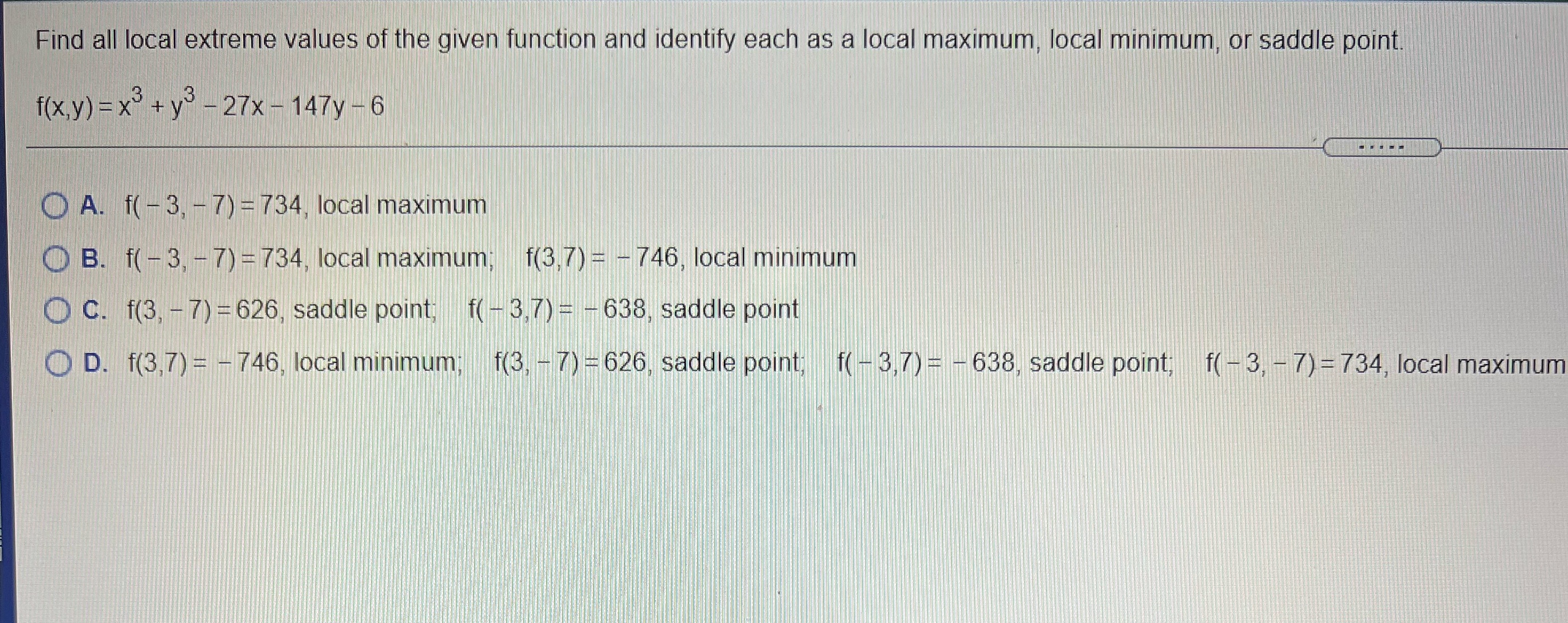 12 Find all local extreme values of the given function and identify