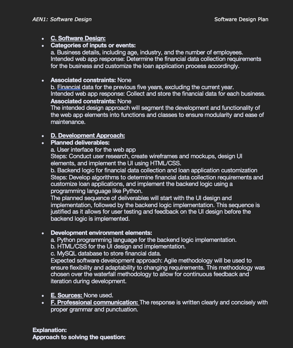 doing the following:1.Summarize the proposed software design plan from Task 1, including