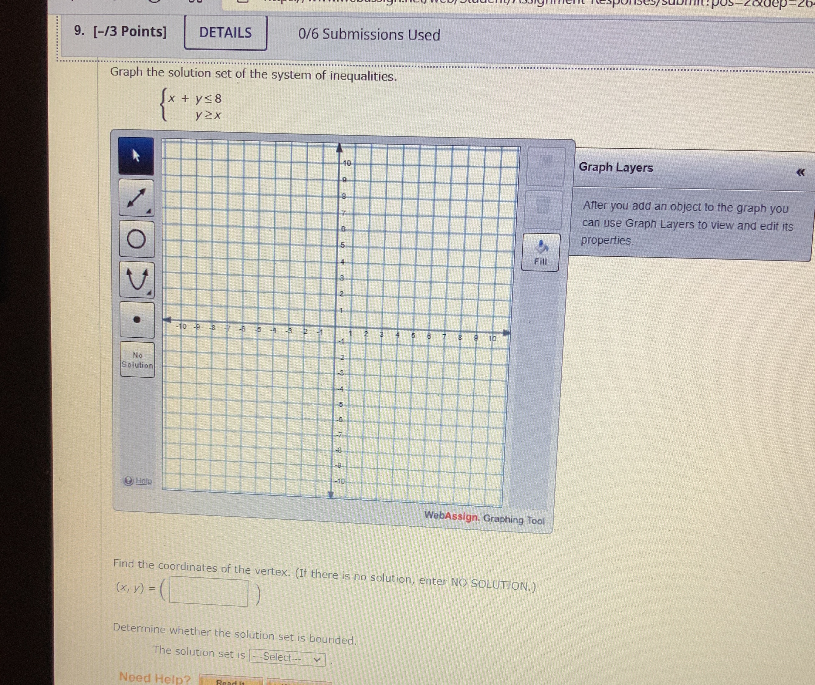  9. [-/3 Points] DETAILS 0/6 Submissions Used Graph the solution set