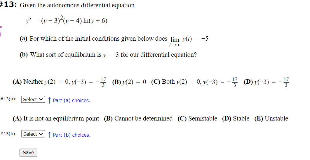 13: Given the autonomous differential equation y' = (1 -3) (1