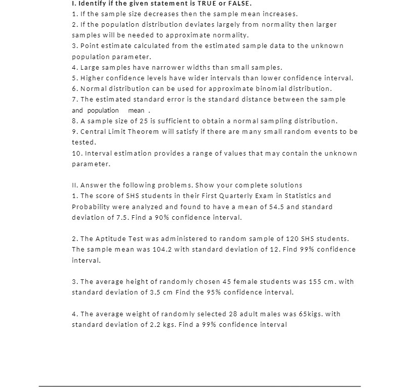  t. Identify if the given statement is TRUE or FALSE. 1.