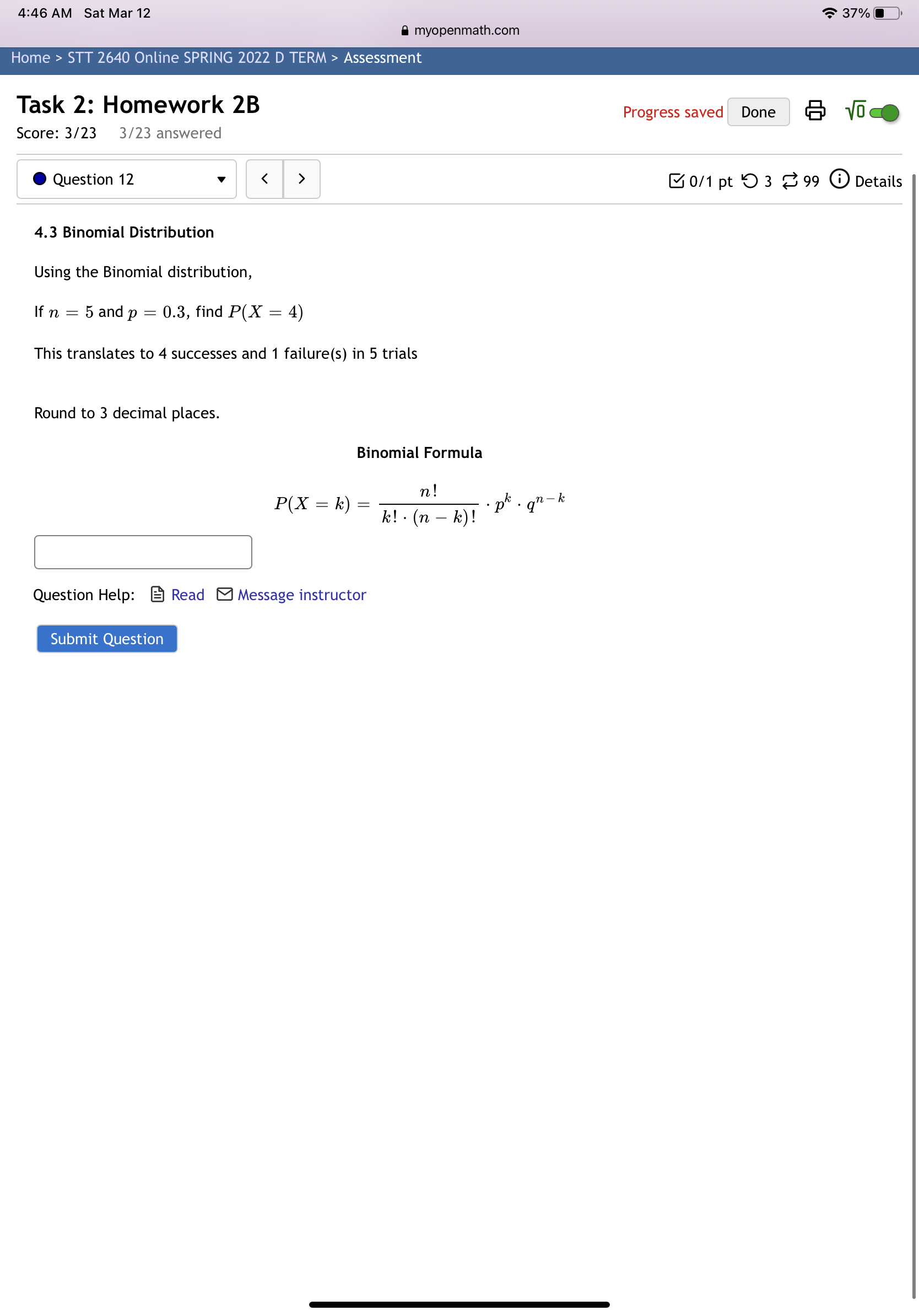 with 3 values: 1.) Number of trials n 2.) Number of successes
