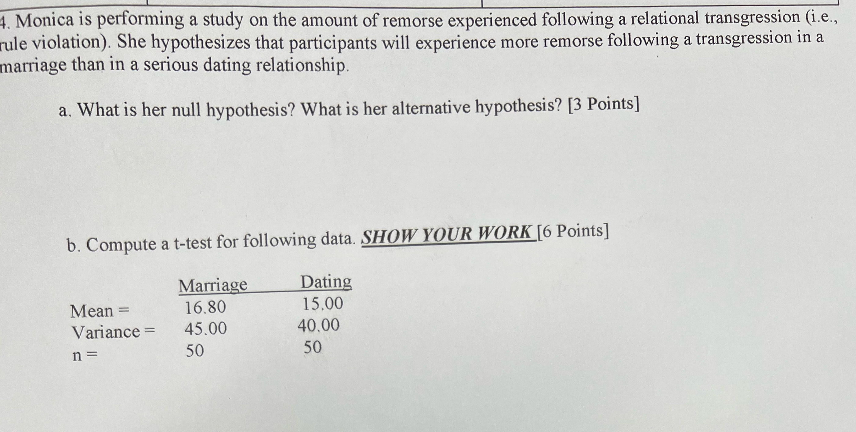 What is her null hypothesis? What is her alternative hypothesis? How do