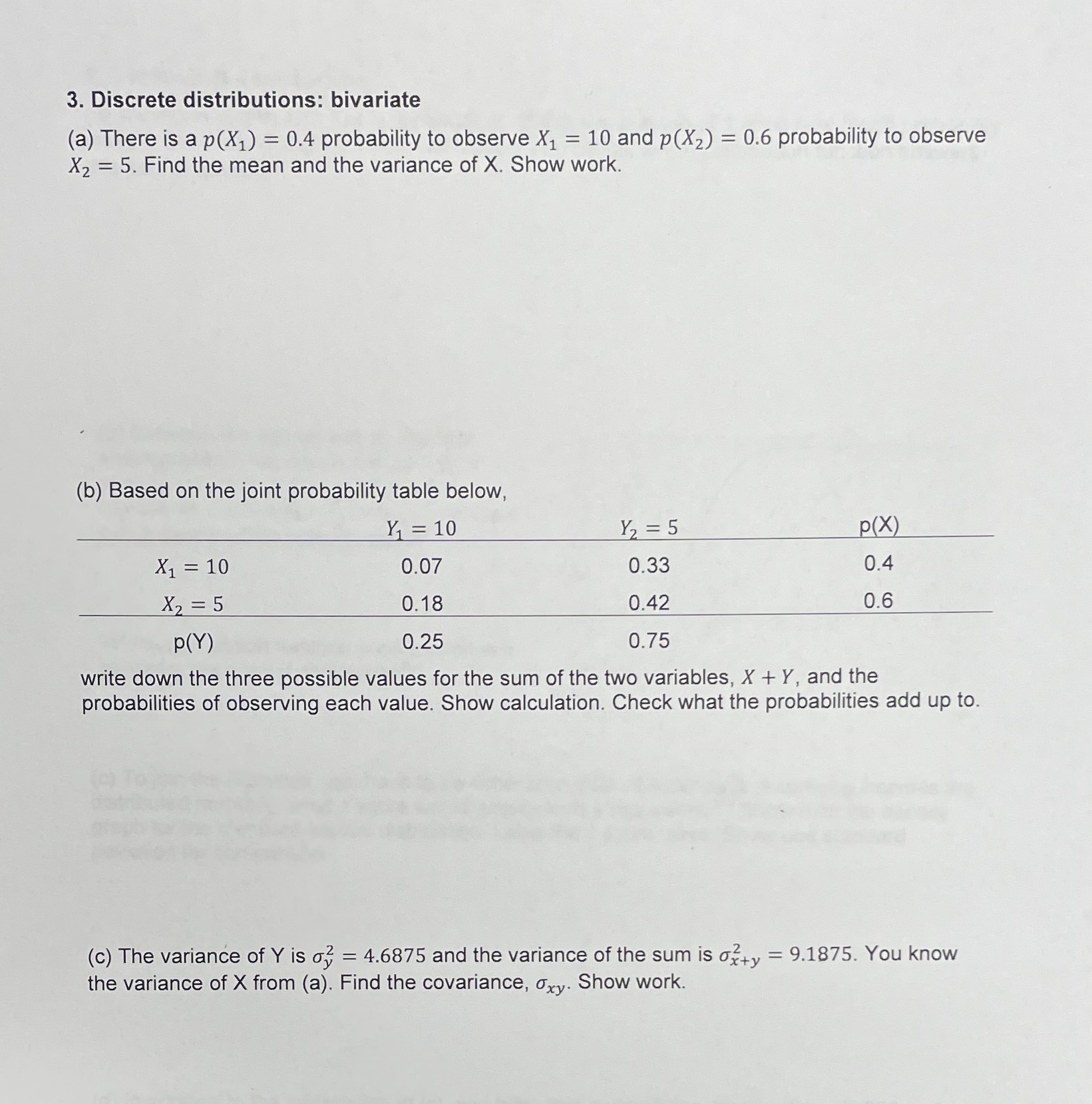  3. Discrete distributions: bivariate (a) There is a p(X1) = 0.4