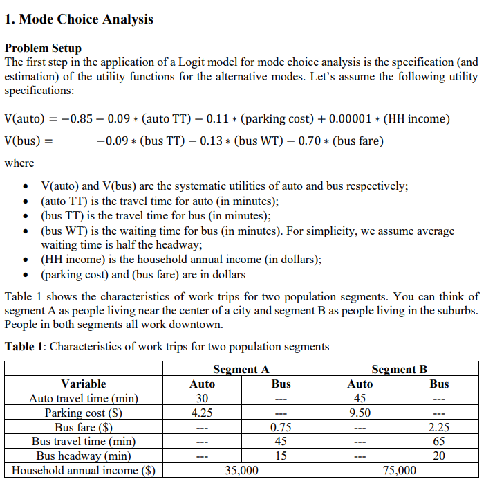 probabilities that an individual belonging to each segment will choose auto for