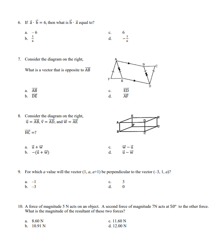 i really need help with these practice question 6. If a .