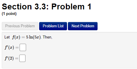 answer these problems: Section 3.3: Problem 1 (1 point) Previous Problem Problem