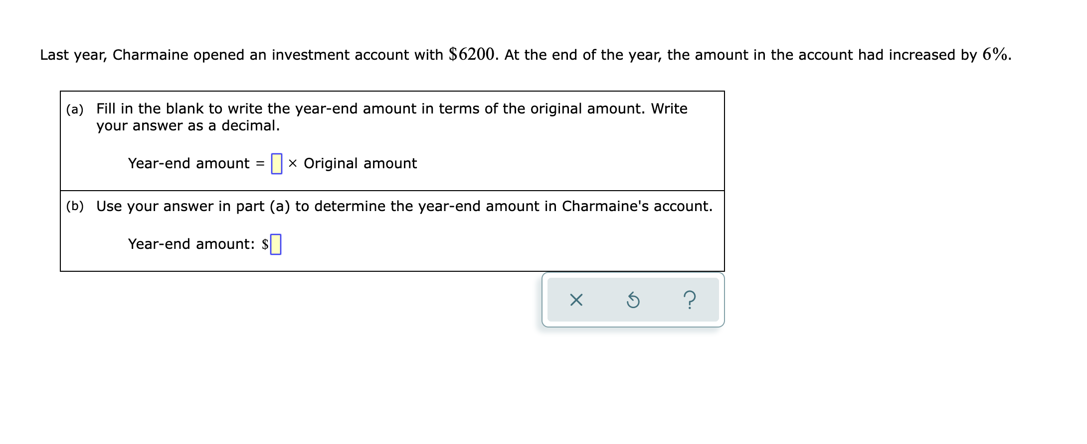 May you please answer these question Last year, Charmaine opened an investment
