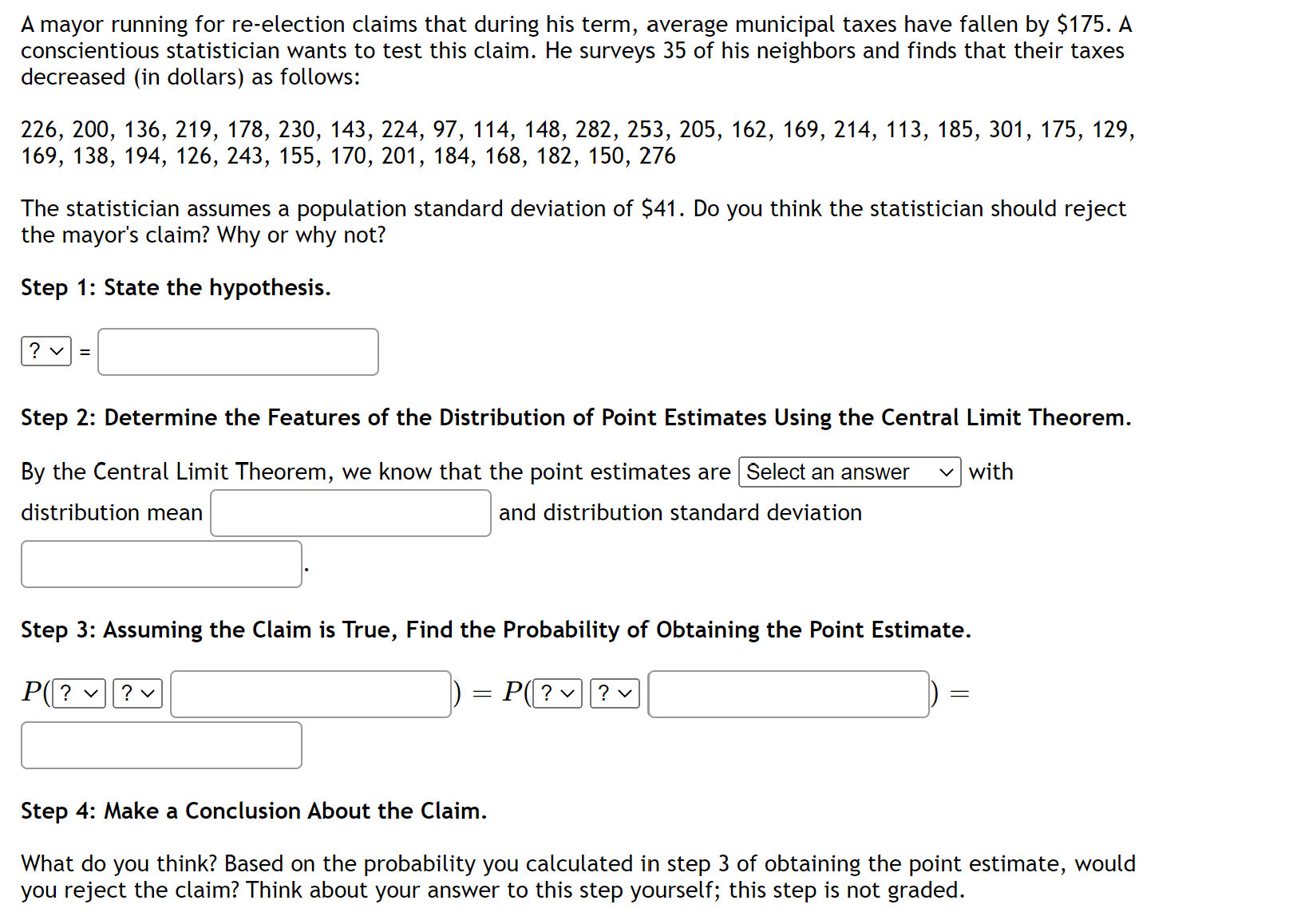 A mayor running for re-election claims that during his term, average