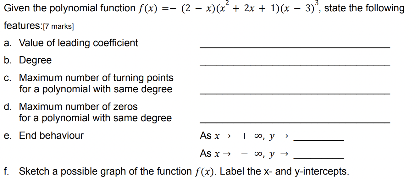  Given the polynomial function f (x) =- (2 - x) (x